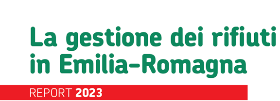 REGIONE EMILIA-ROMAGNA “WASTE MANAGEMENT REPORT – 2023 EDITION”